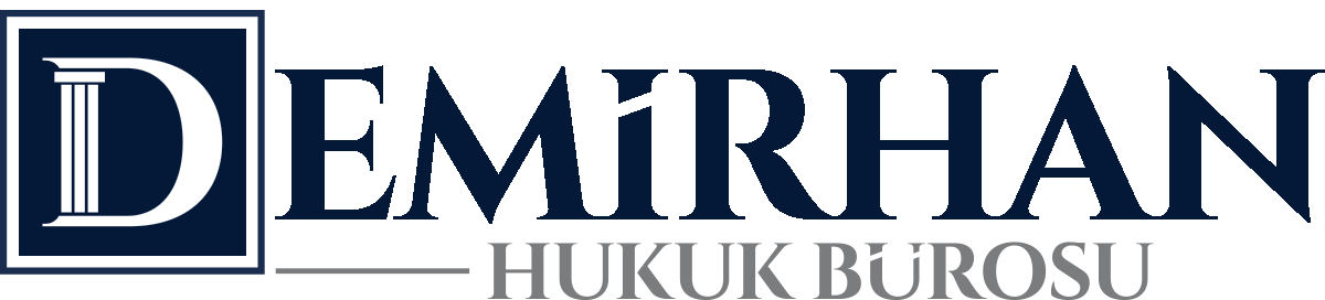 Demirhan & Partners | Güvenilir Hukuki Çözümler ve Danışmanlık Hizmetleri